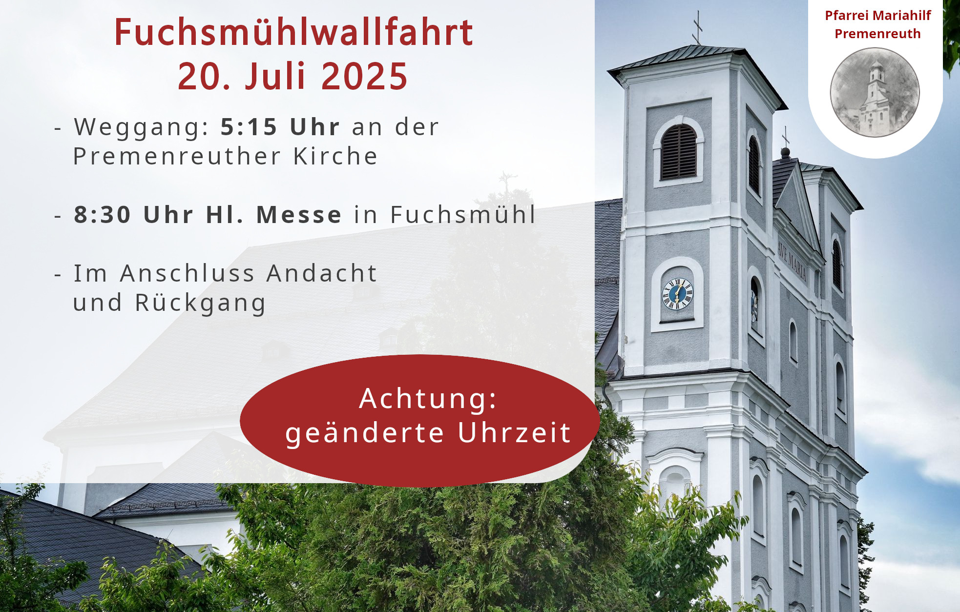 Fuchsmühlwallfahrt 2025, Weggang 5:15, Hl. Messe 8:30